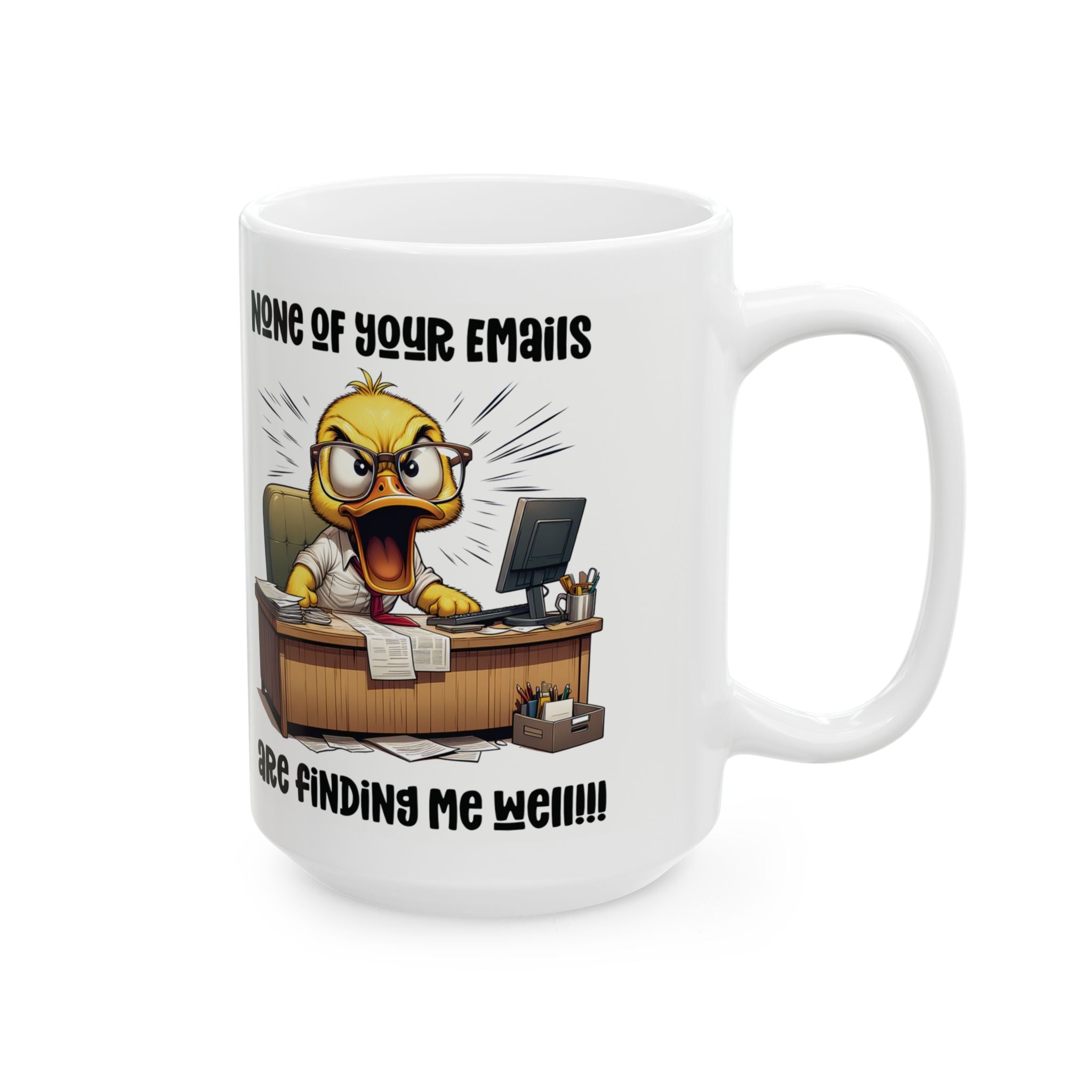 Funny Ceramic Mug for Office Humor, Coffee Lover Gift, Work Motivation Mug, Unique Desk Decor, Novelty Gift 11oz/15oz