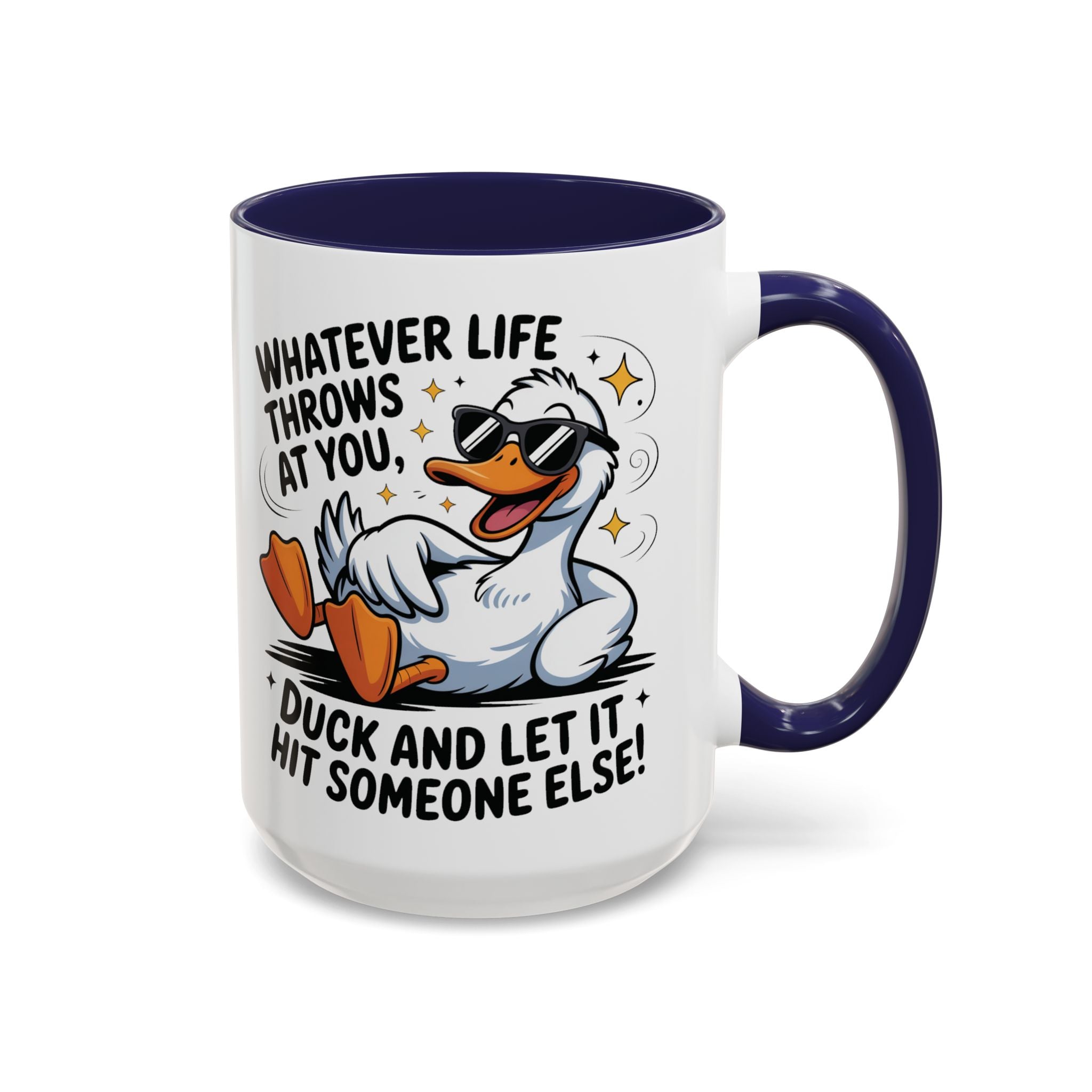 Duck Humor Coffee Mug - Fun Gift for Friends, Inspirational Mug, Quirky Kitchen Decor, Unique Birthday Present, Positive Vibes