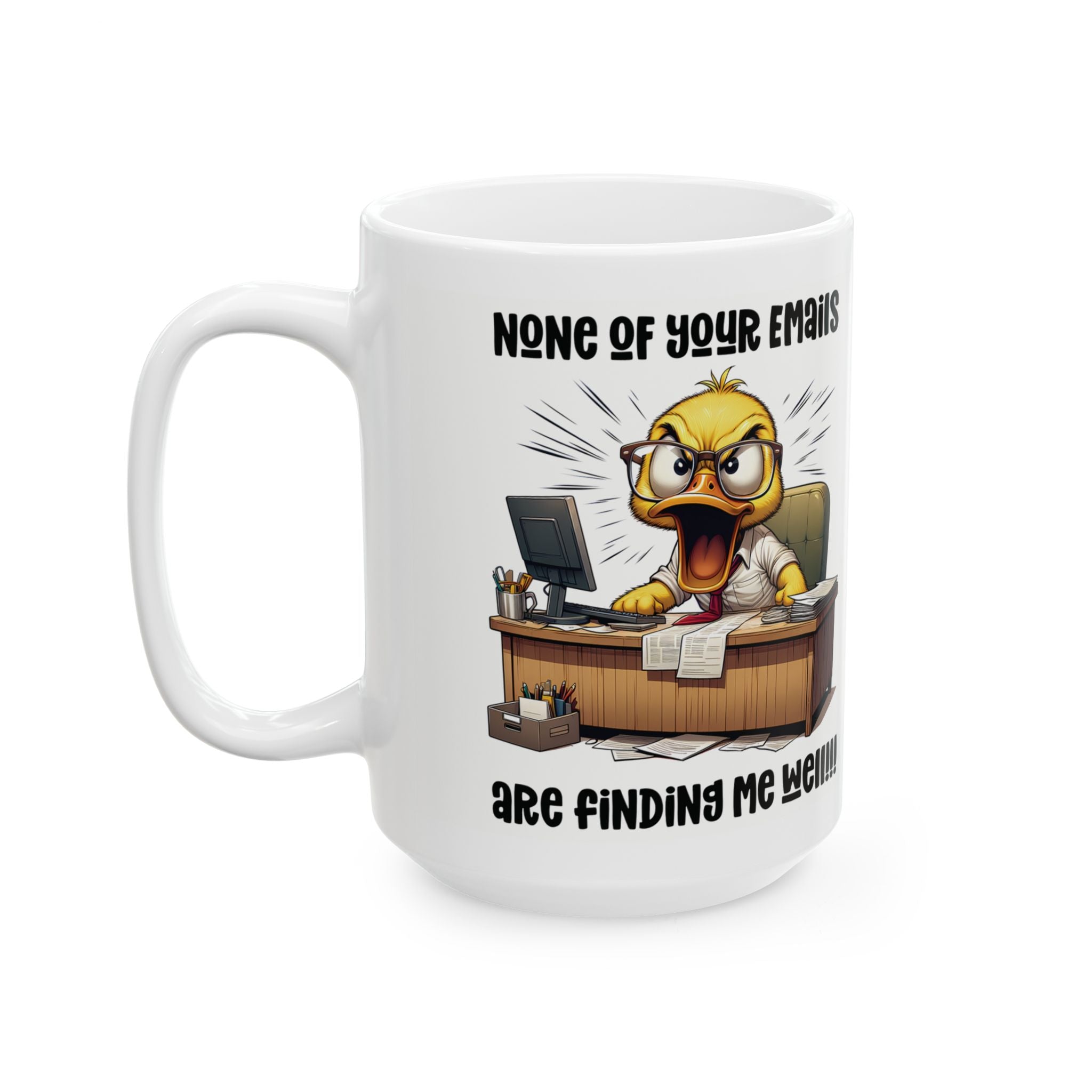 Funny Ceramic Mug for Office Humor, Coffee Lover Gift, Work Motivation Mug, Unique Desk Decor, Novelty Gift 11oz/15oz