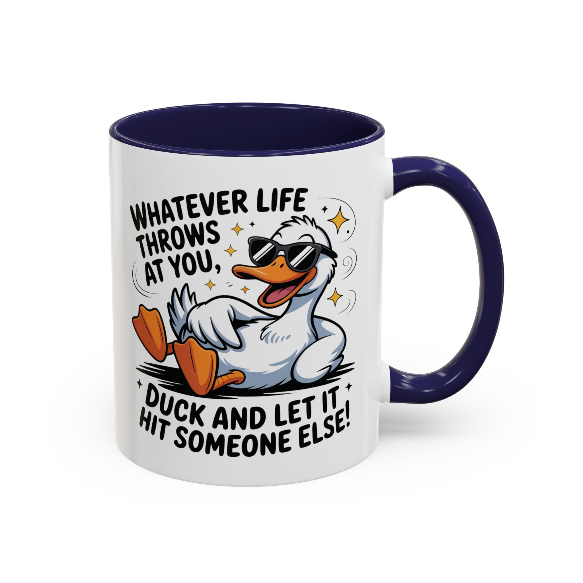 Duck Humor Coffee Mug - Fun Gift for Friends, Inspirational Mug, Quirky Kitchen Decor, Unique Birthday Present, Positive Vibes