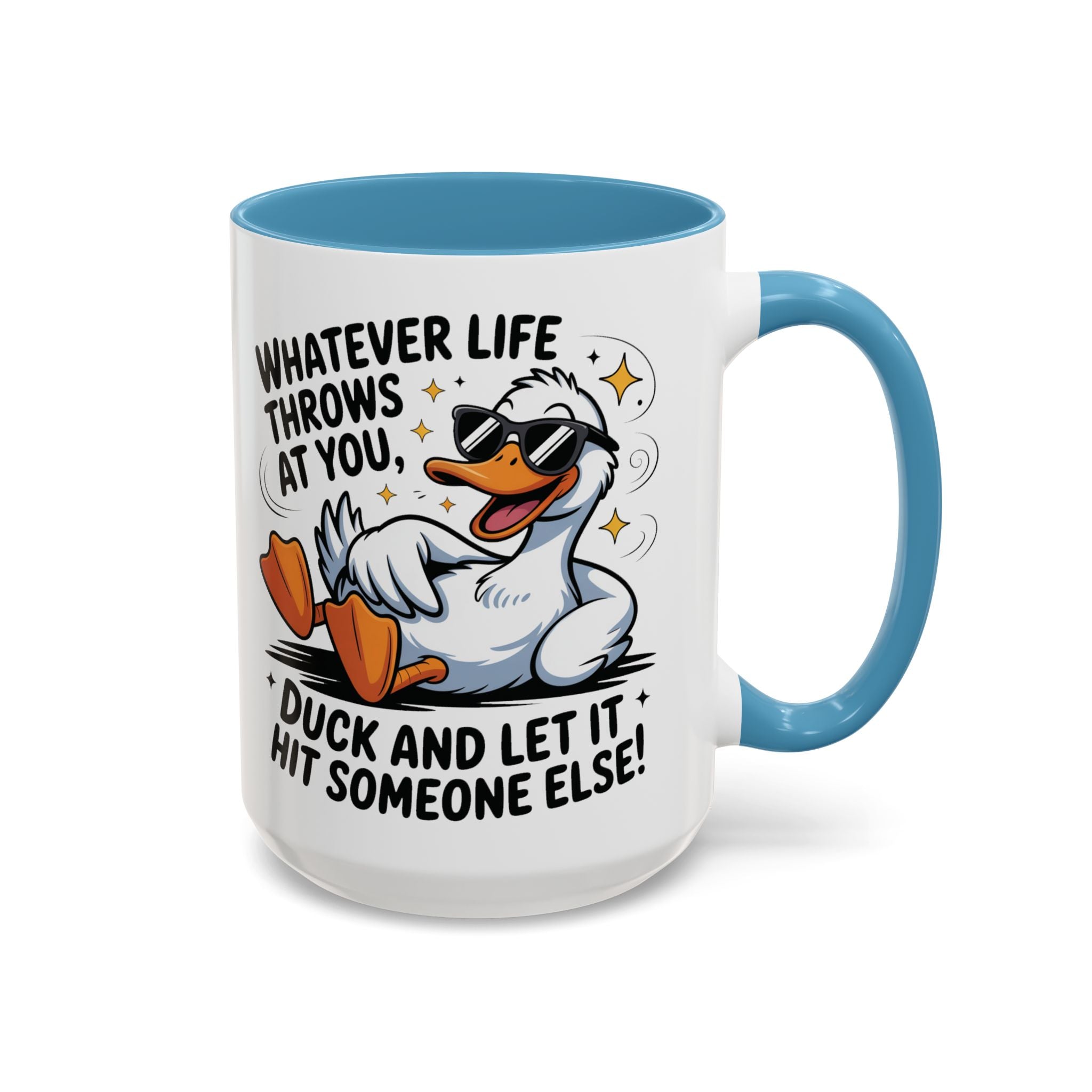 Duck Humor Coffee Mug - Fun Gift for Friends, Inspirational Mug, Quirky Kitchen Decor, Unique Birthday Present, Positive Vibes